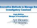 Watch Panel Presentation: Innovative Methods to Manage the Investigatory Caseload Video