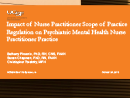 Watch Practice: Enhancing Psychiatric Mental Health Nurse Practitioner Practice: Impact of State Scope of Practice Regulations and the Practice Environment Video