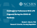 Watch Challenges to Prelicensure RN & LPN Programs During the COVID-19 Pandemic Video