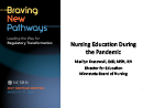 Watch Nursing Education During the Pandemic Video
