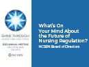 Watch What’s on Your Mind About the Future of Nursing Regulation? Video