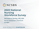 Watch Workforce: The 2022 National Nursing Workforce Study Video