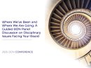 Watch Where We’ve Been and Where We Are Going: A Guided BON Panel Discussion on Disciplinary Issues Facing your Board Video
